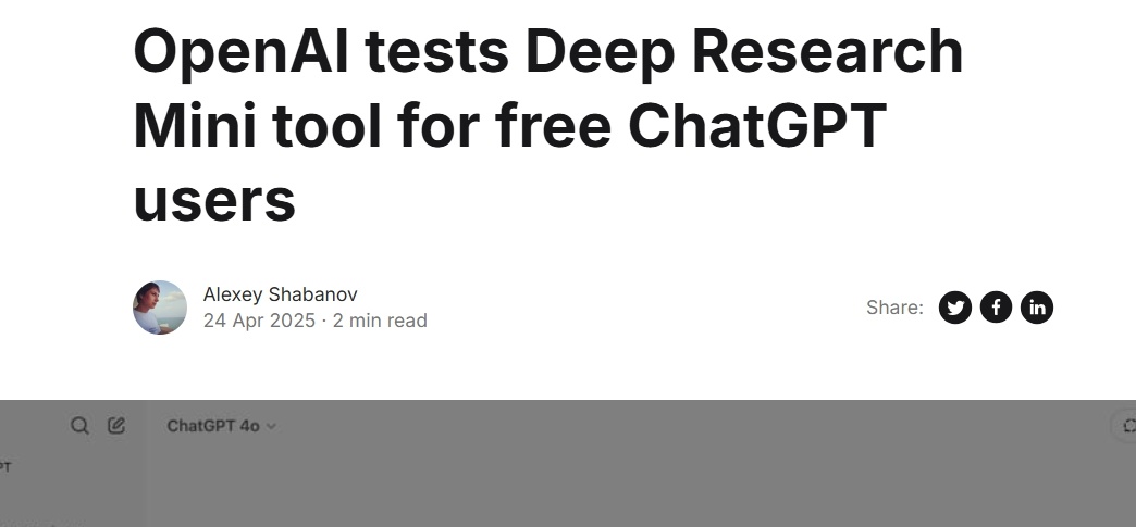 外媒：OpenAI发布ChatGPT深度研究工具轻量级版本